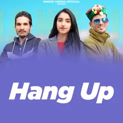 Hang Up